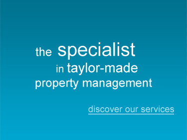 The specialist in taylor-made property management